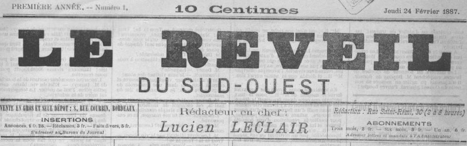 Photo (BnF / Gallica) de : Le Réveil du Sud-Ouest. Bordeaux, 1887. ISSN 2137-0133.