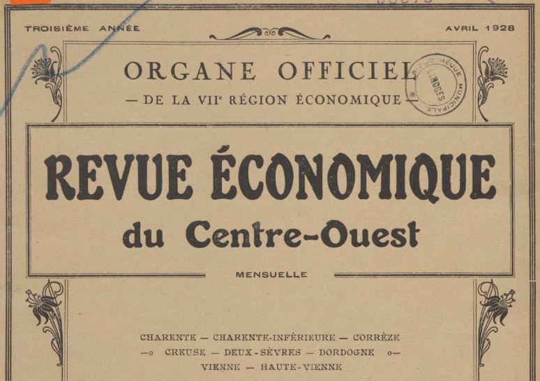 Photo (BnF / Gallica) de : Revue économique du Centre-Ouest. Limoges, 1928-[1939 ?]. ISSN 2137-4104.