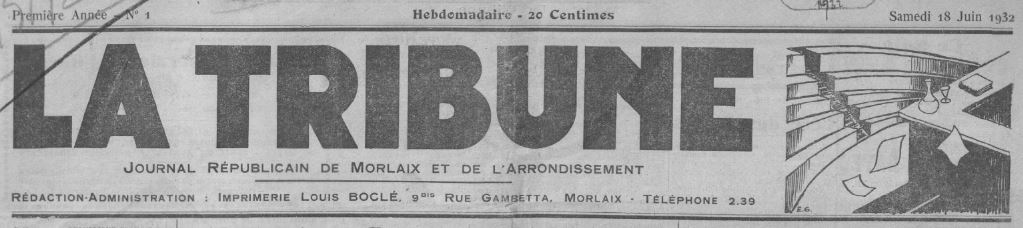 Photo (BnF / Gallica) de : La Tribune. Morlaix, 1932-1937. ISSN 2139-0142.