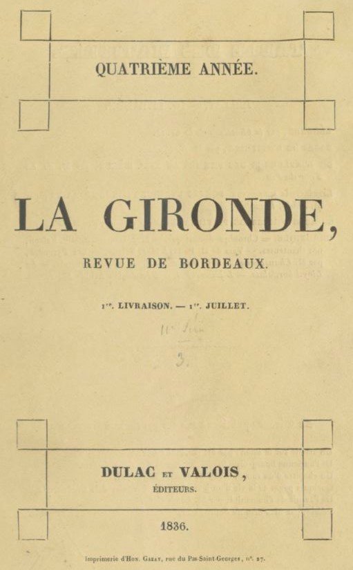 Photo (BnF / Gallica) de : La Gironde. Bordeaux : Teycheney, 1833-1839. ISSN 1766-7151.