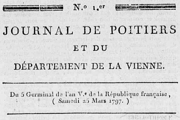 Photo (Médiathèque François-Mitterrand (Poitiers)) de : Journal de Poitiers et du département de la Vienne. A Poitiers : de l'Imprimerie d'E.-P.-J. Catineau, 1797-[1799]. ISSN 2017-3288.