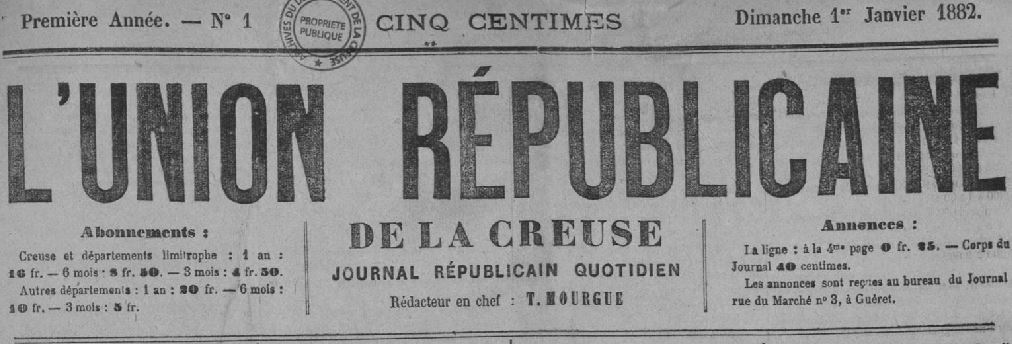 Photo (Creuse. Archives départementales) de : L'Union républicaine de la Creuse. Guéret, 1882-1889. ISSN 2139-5519.