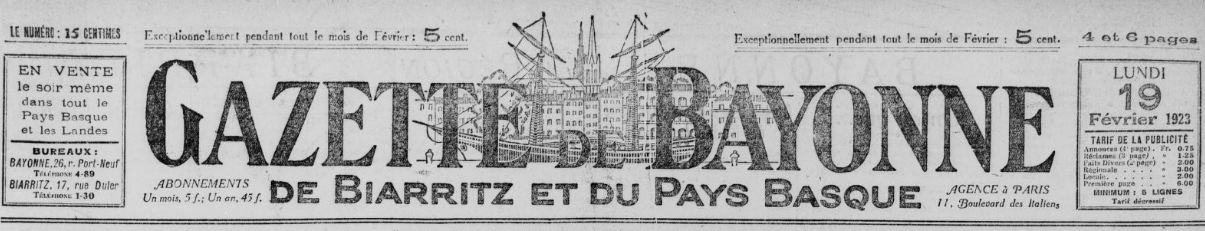Photo (BnF / Gallica) de : Gazette de Bayonne, de Biarritz et du Pays basque. Bayonne, Biarritz, 1923-1940. ISSN 2022-0294.