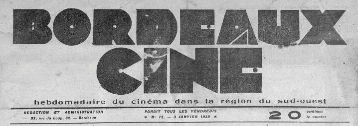Photo (Cinémathèque de Toulouse) de : Bordeaux ciné. Bordeaux, 1929-[1940 ?]. ISSN 2122-1502.