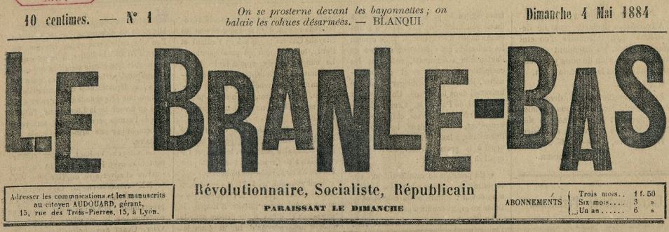 Photo (Bibliothèque municipale (Lyon)) de : Le Branle-bas. Lyon, 1883-[1884 ?]. ISSN 2122-2460.