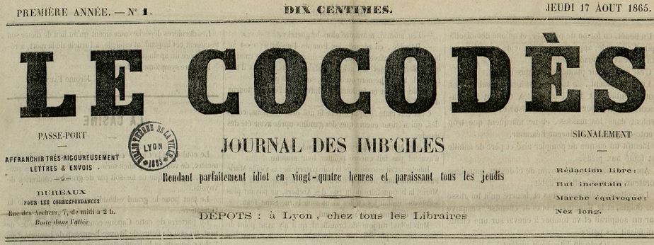 Photo (Bibliothèque municipale (Lyon)) de : Le Cocodès. Lyon, 1865. ISSN 2124-0272.