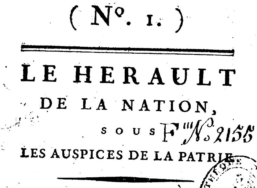 Photo (BnF / Gallica) de : Le Herault de la nation, sous les auspices de la patrie. [Paris] : [chez les marchands de nouveautés], [1788-1789]. ISSN 2497-2436.