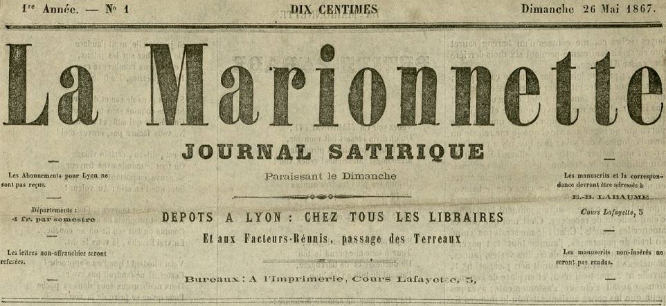 Photo (Bibliothèque municipale (Lyon)) de : La Marionnette. Lyon : E.-B. Labaume, 1867-1868. ISSN 2131-8212.