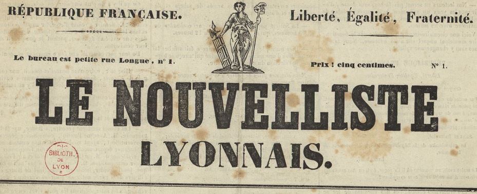 Photo (Bibliothèque municipale (Lyon)) de : Le Nouvelliste lyonnais. Lyon, 1848-[1849?]. ISSN 2021-2836.