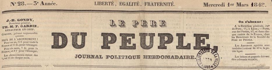 Photo (Bibliothèque municipale (Lyon)) de : Le Père du peuple. Lyon, 1846-1848. ISSN 2133-8809.