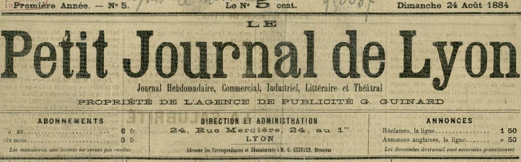 Photo (Bibliothèque municipale (Lyon)) de : Le Petit journal de Lyon. Lyon, 1884. ISSN 2134-2059.