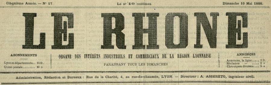 Photo (Bibliothèque municipale (Lyon)) de : Le Rhône. Lyon, [1882 ?-1886 ?]. ISSN 2137-5240.