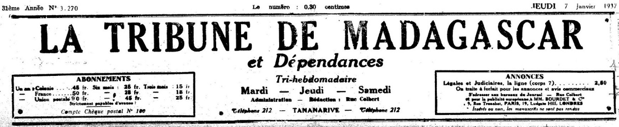Photo (BnF / Gallica) de : La Tribune de Madagascar et dépendances. Tananarive, 1907-[1941 ?]. ISSN 2519-0717.