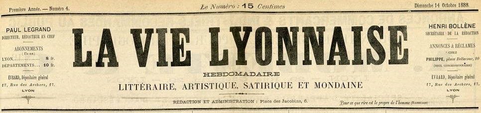 Photo (Bibliothèque municipale (Lyon)) de : La Vie lyonnaise. Lyon, 1888-[1889 ?]. ISSN 2139-9514.
