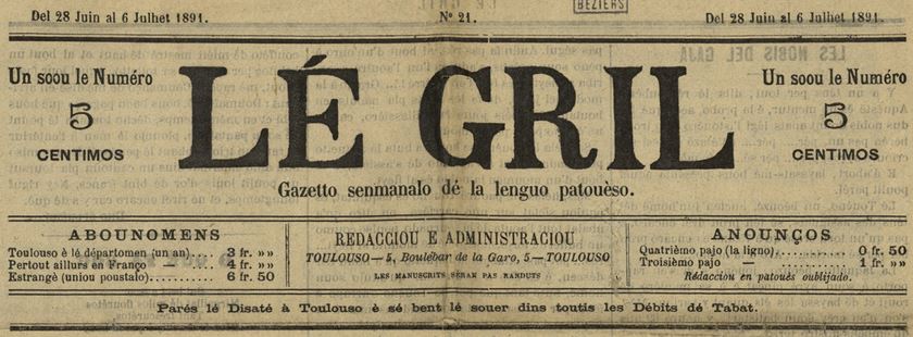 Photo (Centre interrégional de développement de l'occitan (Béziers, Hérault)) de : Lé Gril. Toulouso, 1891-[1907 ?]. ISSN 1149-9591.