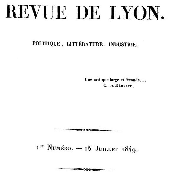 Photo (Bibliothèque municipale (Lyon)) de : Revue de Lyon. Lyon : impr. de Léon Boitel, 1849-1850. ISSN 1256-0774.