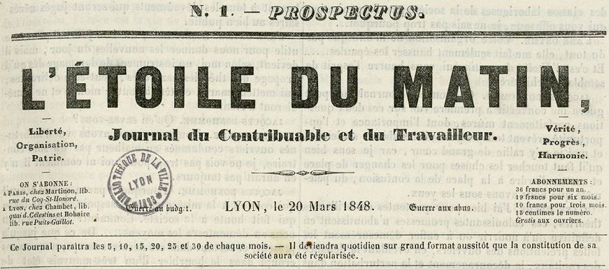 Photo (Bibliothèque municipale (Lyon)) de : L'Étoile du matin. Lyon : impr. de Th. Lépagnez, 1848-[1848 ?]. ISSN 2108-0704.