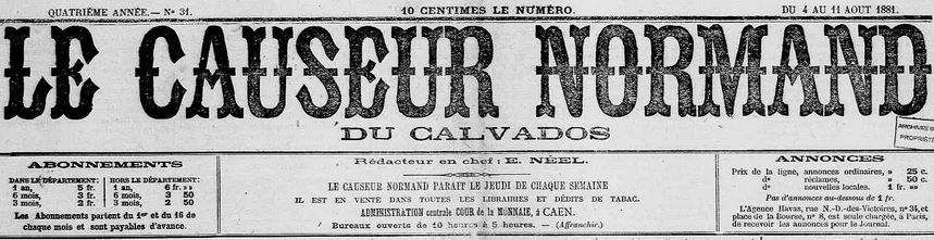 Photo (Calvados. Archives départementales) de : Le Causeur normand du Calvados. Caen, 1881-1884. ISSN 2123-5597.
