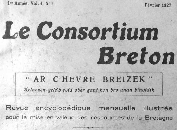 Photo (Institut de documentation bretonne et européenne) de : Le Consortium breton. Carhaix, 1927-1928. ISSN 2124-3727.