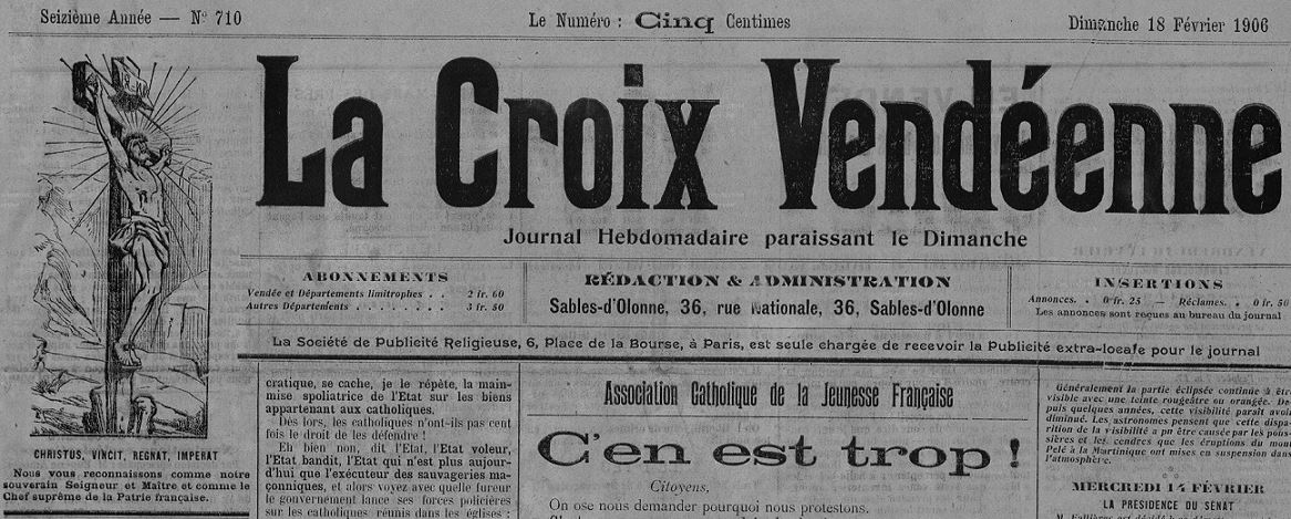 Photo (Vendée. Archives départementales) de : La Croix vendéenne. La Roche-sur-Yon, 1892-1937. ISSN 2125-3234.