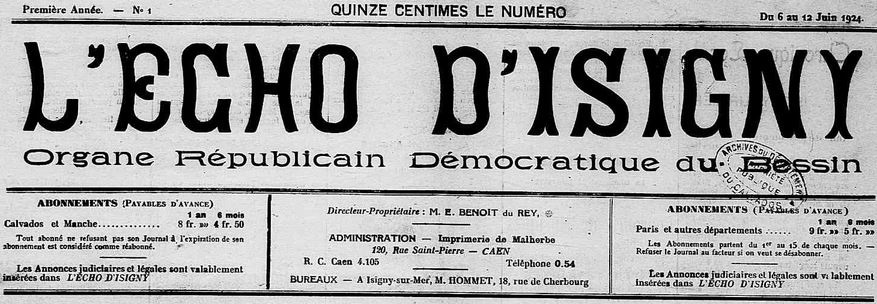Photo (Calvados. Archives départementales) de : L'Écho d'Isigny. Isigny, 1924-[1924?]. ISSN 2126-1172.