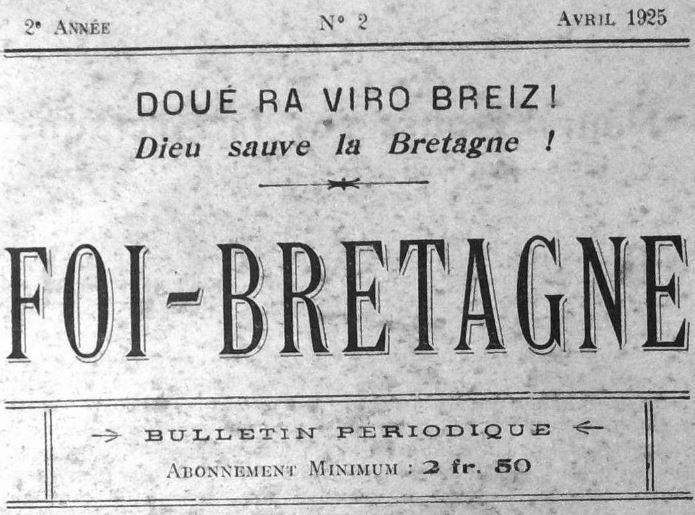 Photo (Institut de documentation bretonne et européenne) de : Foi-Bretagne. Rennes, 1924-1925. ISSN 2025-685X.