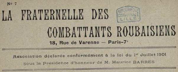 Photo (Médiathèque municipale Jean-Lévy (Lille)) de : La Fraternelle des combattants roubaisiens. Roubaix, [1915 ?-1920 ?]. ISSN 2111-8183.