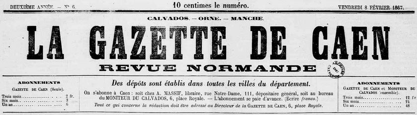 Photo (Calvados. Archives départementales) de : La Gazette de Caen. Caen, 1867. ISSN 2128-5837.