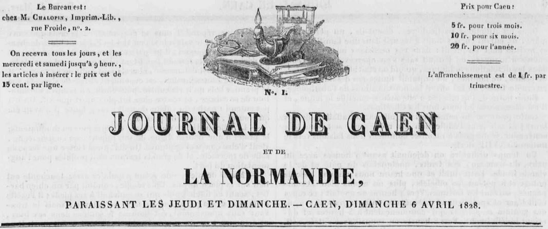 Photo (Calvados. Archives départementales) de : Journal de Caen et de la Normandie. Caen, 1828-[1830 ?]. ISSN 2130-2901.