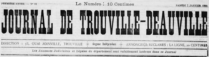 Photo (Calvados. Archives départementales) de : Journal de Trouville-Deauville. Trouville-sur-Mer, 1887-[1888 ?]. ISSN 2130-6621.