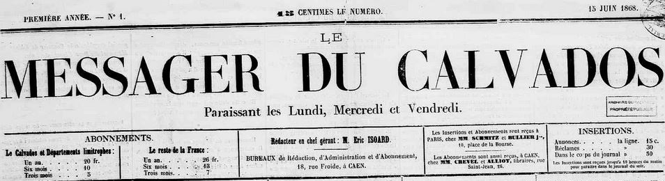 Photo (Calvados. Archives départementales) de : Le Messager du Calvados. Caen, 1868-1869. ISSN 2132-1396.