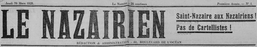Photo (Loire-Atlantique. Archives départementales) de : Le Nazairien. Saint-Nazaire, 1928. ISSN 2132-7750.