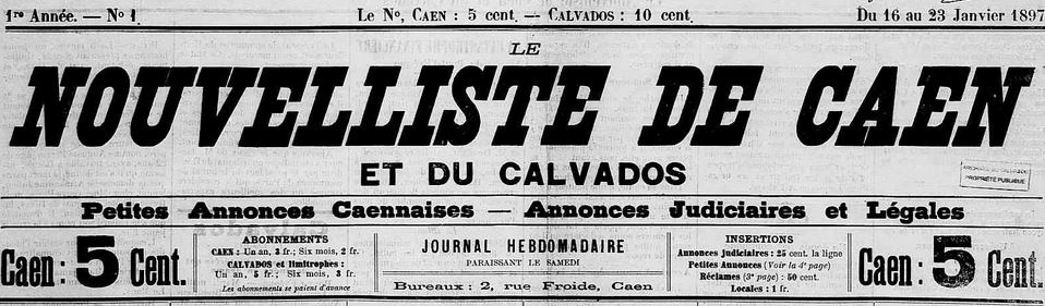 Photo (Calvados. Archives départementales) de : Le Nouvelliste de Caen et du Calvados. Caen, 1897. ISSN 2133-1510.
