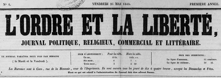 Photo (Calvados. Archives départementales) de : L'Ordre et la liberté. Caen, 1848-1884. ISSN 2133-3564.