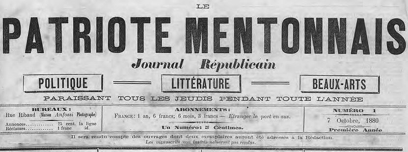 Photo (Alpes-Maritimes. Archives départementales) de : Le Patriote mentonnais. Menton, 1880-[1882 ?]. ISSN 2133-7470.
