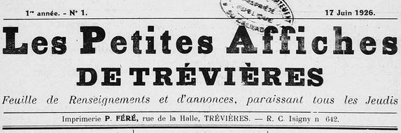 Photo (Calvados. Archives départementales) de : Les Petites affiches de Trévières. Trévières, 1926-1929. ISSN 2134-6941.