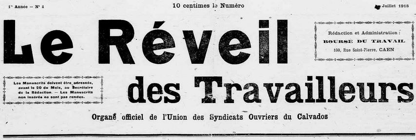 Photo (Calvados. Archives départementales) de : Le Réveil des travailleurs. Caen, 1918-[1947 ?]. ISSN 2136-9429.