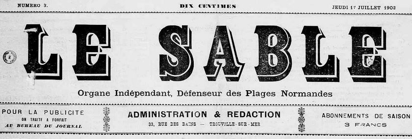 Photo (Calvados. Archives départementales) de : Le Sable. Trouville-sur-Mer, 1902-1904. ISSN 2137-6824.