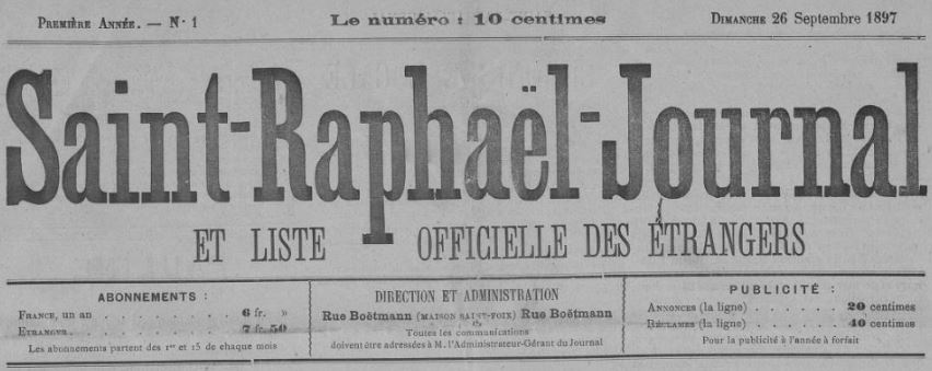 Photo (Var. Archives départementales) de : Saint-Raphaël-journal et liste officielle des étrangers. Saint-Raphaël, 1897-[1936 ?]. ISSN 2137-7073.