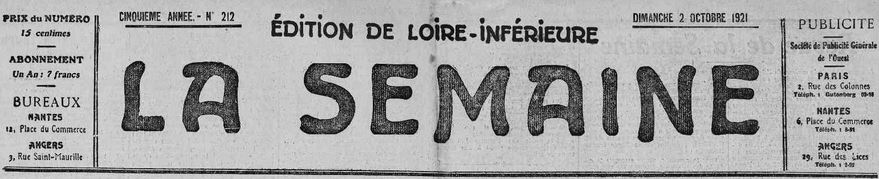 Photo (Loire-Atlantique. Archives départementales) de : La Semaine. Nantes, 1912-[1940?]. ISSN 2022-544X.