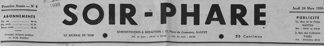 Photo (Loire-Atlantique. Archives départementales) de : Soir-Phare. Nantes, 1936. ISSN 2138-2131.
