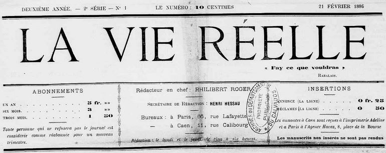 Photo (Calvados. Archives départementales) de : La Vie réelle. Paris, Caen, 1886. ISSN 2139-9956.
