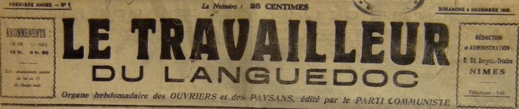Photo (BnF / Gallica) de : Le Travailleur du Languedoc. Nîmes, 1925-1974. ISSN 0336-7649.