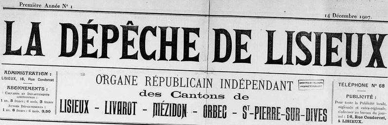 Photo (Calvados. Archives départementales) de : La Dépêche de Lisieux. Lisieux, 1907-1920. ISSN 1248-4059.