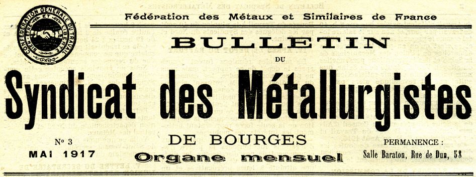 Photo (Smolny) de : Bulletin du Syndicat des métallurgistes de Bourges. Bourges, 1917-[1918 ?]. ISSN 2111-2347.