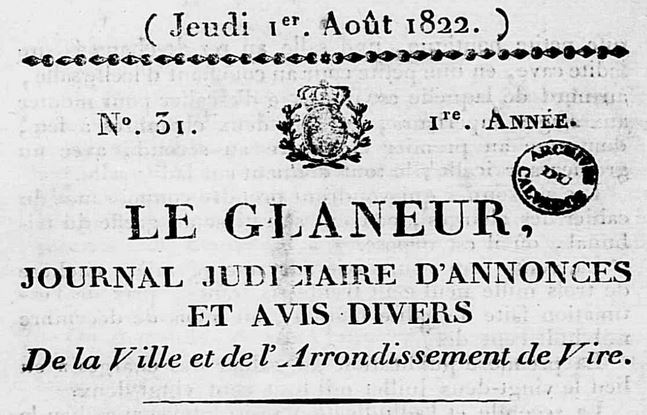 Photo (Calvados. Archives départementales) de : Le Glaneur. [Vire], 1822. ISSN 2107-9811.
