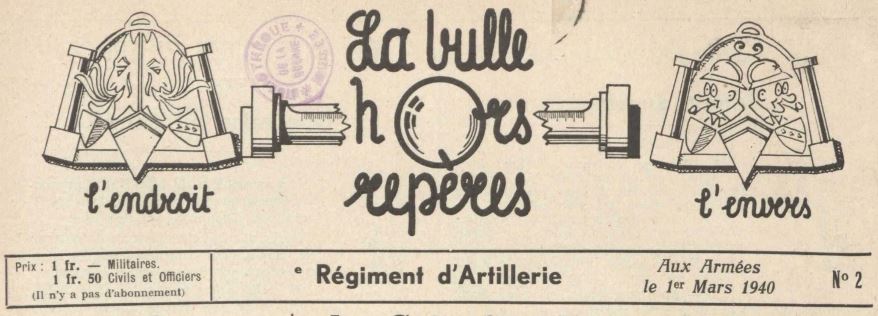 Photo (La Contemporaine. Bibliothèque, archives, musée des mondes contemporains (Nanterre)) de : La Bulle hors repères. [S. l.], 1940. ISSN 1962-0101.