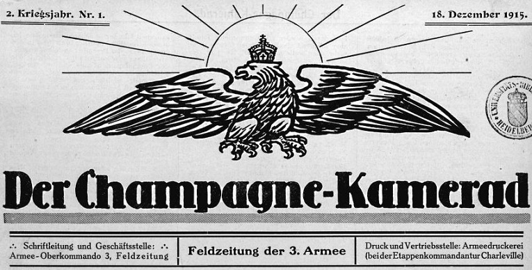 Photo (Universitätsbibliothek (Heidelberg, Allemagne)) de : Der Champagne-Kamerad. Charleville, 1915-1918. ISSN 2493-6588.
