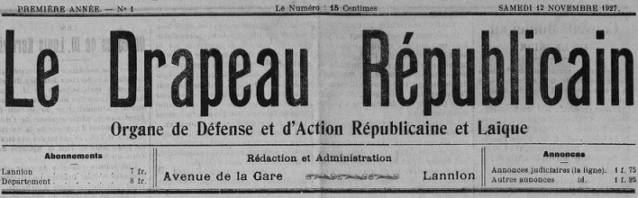 Photo (Côtes-d'Armor. Archives départementales) de : Le Drapeau républicain. Lannion, 1927-1928. ISSN 1963-7586.