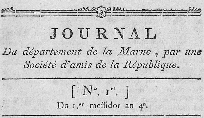 Photo (Châlons-en-Champagne. Bibliothèques municipales) de : Journal du département de la Marne. Chaalons : Boniez, 1796-1800. ISSN 2017-3687.
